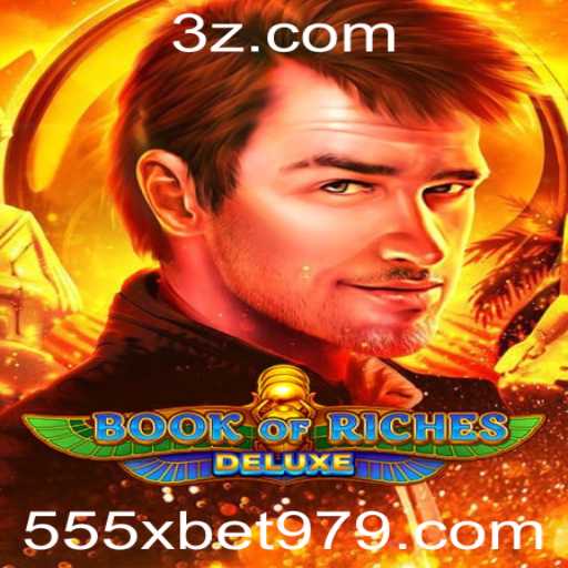 Descubra o Fascinante Mundo de Book of Riches Deluxe com 555x.bet