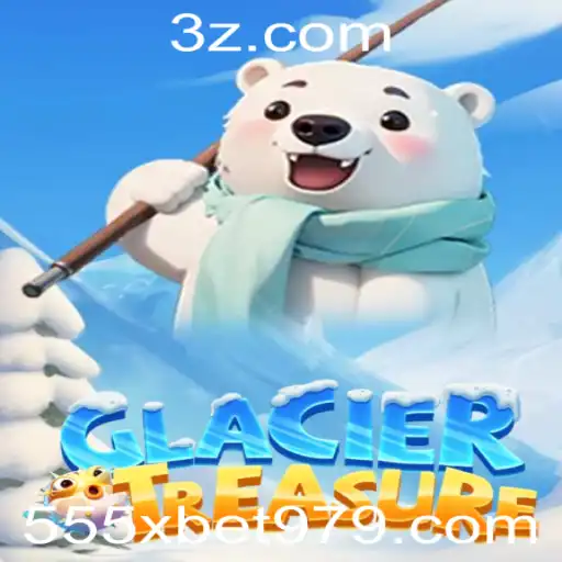 Descubra o Fascinante Mundo do GlacierTreasure no 555x.bet