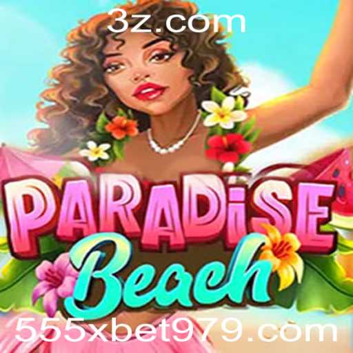 Descubra o Fascinante Universo de ParadiseBeach em 555x.bet