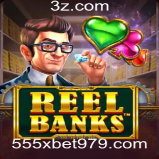 Explorando o Fascinante Mundo do Jogo ReelBanks em 555x.bet