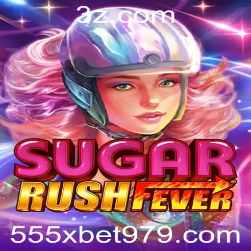 SugarRushFever: Mergulhe na Diversão Doce do Cassino Online em 555x.bet